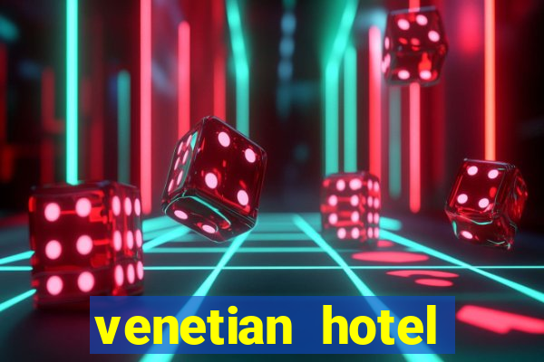 venetian hotel casino las vegas